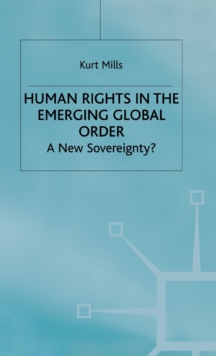 Human Rights in the Emerging Global Order