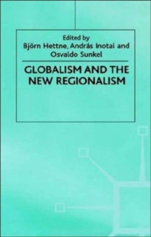 Image for Globalism and the New Regionalism : Volume 1