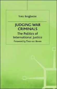 Image for Judging War Criminals : The Politics of International Justice