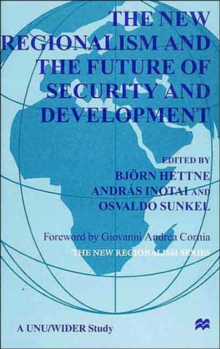 New Regionalism and the Future of Security and Development