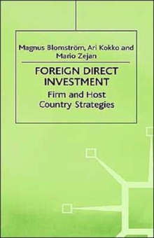 Image for Foreign direct investment  : firm and host country strategies