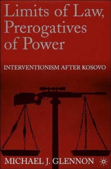 Limits of Law, Prerogatives of Power
