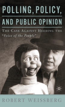 Polling, Policy, and Public Opinion