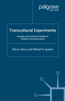 Image for Transcultural experiments: Russian and American models of creative communication