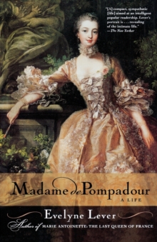 Image for Madame de Pompadour : A Life