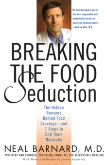 Image for Breaking the Food Seduction