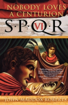 Image for SPQR VI: Nobody Loves a Centurion