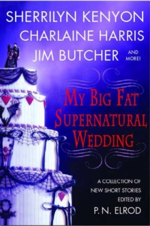 Image for My Big Fat Supernatural Wedding