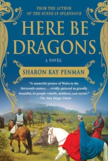 Image for Here Be Dragons : A Novel
