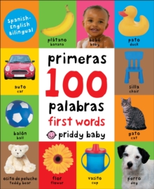 Image for First 100 Padded: First 100 Words Bilingual