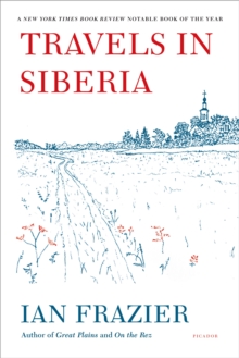 Travels in Siberia
