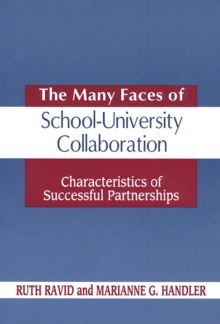 Image for The many faces of school-university collaboration: characteristics of successful partnerships