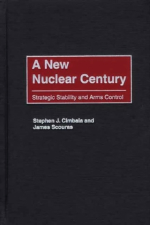 Image for Nuclear deterrence and arms control: a new century