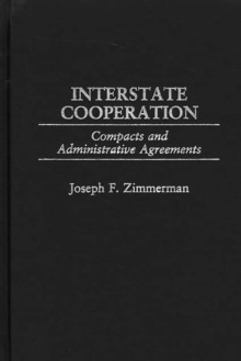 Image for Interstate cooperation: compacts and administrative agreements
