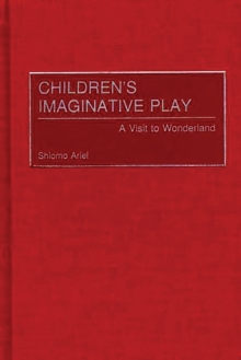Image for Children's imaginative play: a visit to wonderland