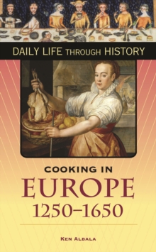 Image for Cooking in Europe, 1250-1650