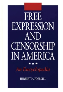 Image for Free expression and censorship in America: an encyclopedia