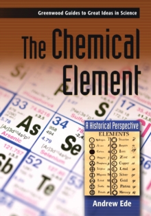 Image for The chemical element: a historical perspective