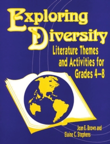 Image for Exploring diversity: literature themes and activities for grades 4-8