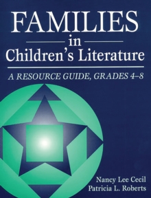 Image for Families in children's literature: a resource guide, grades 4-8
