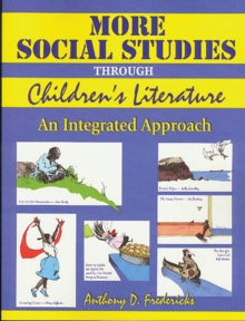 Image for More social studies through children's literature: an integrated approach