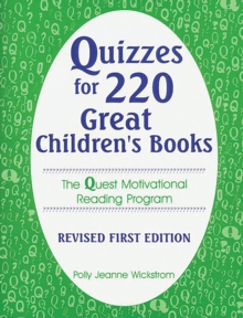 Image for Quizzes for 220 great children's books: the quest motivational reading program