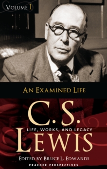 Image for C.S. Lewis: life, works, and legacy