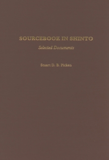 Image for Sourcebook in Shinto: selected documents