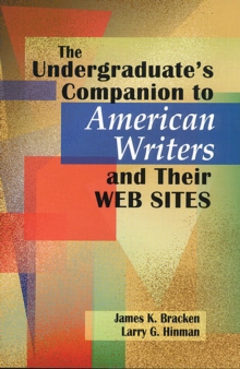 Image for The undergraduate's companion to American writers and their web sites