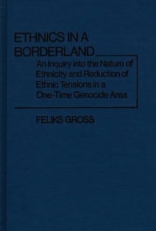 Ethnics in a Borderland