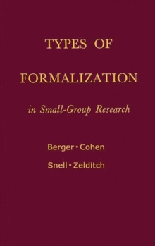 Image for Types of Formalization in Small-Group Research