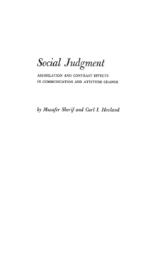 Image for Social Judgment : Assimilation and Contrast Effects in Communication and Attitude Change