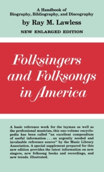 Folksingers and Folksongs in America