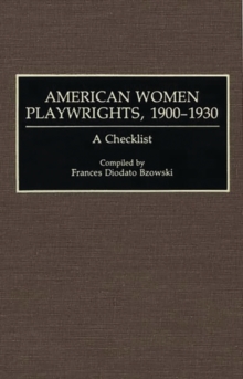 Image for American Women Playwrights, 1900-1930