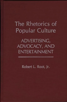 Image for The Rhetorics of Popular Culture