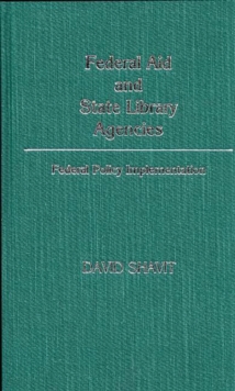 Federal Aid and State Library Agencies
