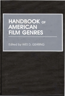 Handbook of American Film Genres