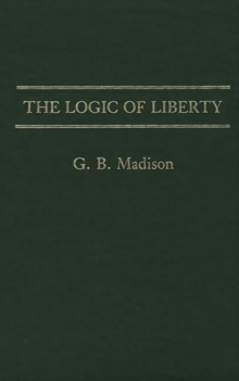 Logic of Liberty