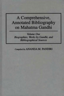 Image for A Comprehensive, Annotated Bibliography on Mahatma Gandhi
