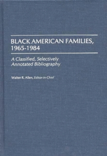Image for Black American Families, 1965-1984