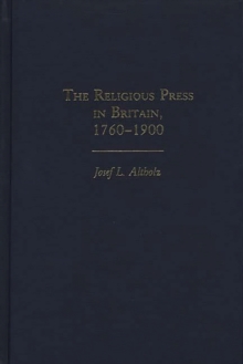 Image for The Religious Press in Britain, 1760-1900