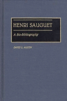 Image for Henri Sauguet : A Bio-Bibliography