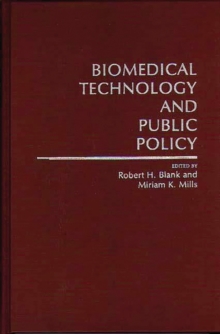 Image for Biomedical Technology and Public Policy