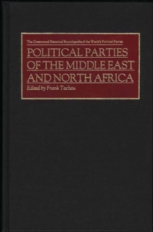 Political Parties of the Middle East and North Africa