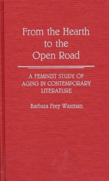 From the Hearth to the Open Road