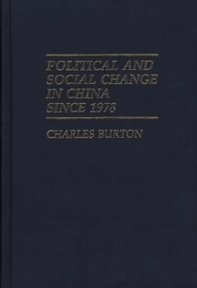 Image for Political and Social Change in China Since 1978