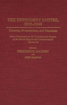 Dependent Empire, 1900-1948
