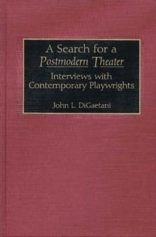 Image for A Search for a Postmodern Theater : Interviews with Contemporary Playwrights