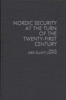 Nordic Security at the Turn of the Twenty-First Century