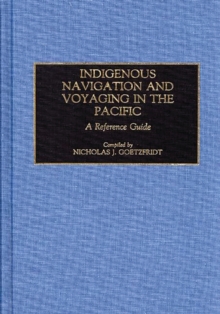 Image for Indigenous Navigation and Voyaging in the Pacific